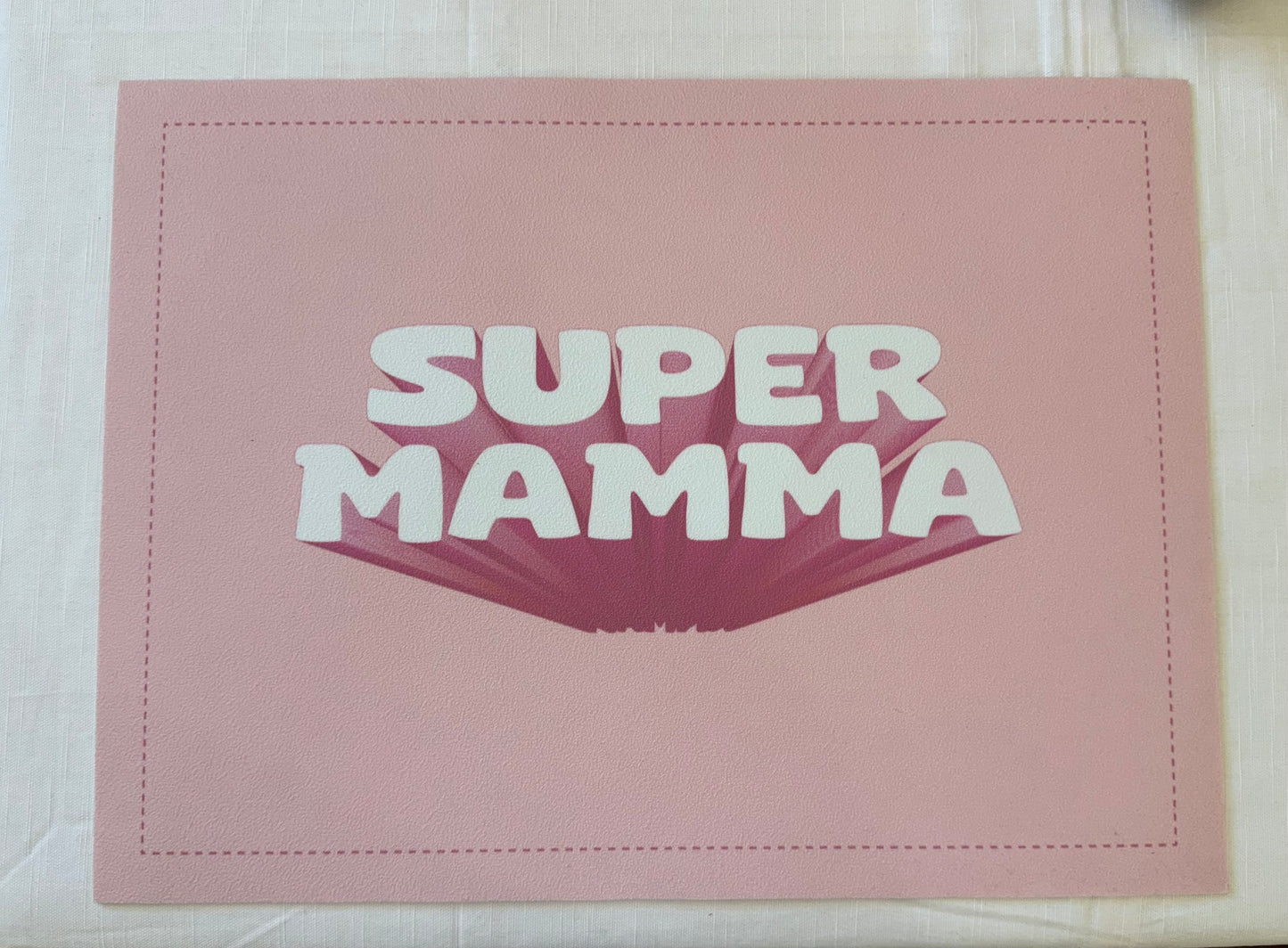 Tovaglietta Colazione in Vinile Super Mamma 45x33.5